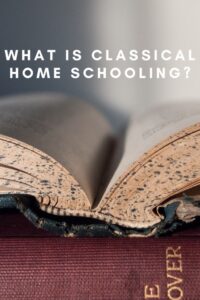 classical homeschooling