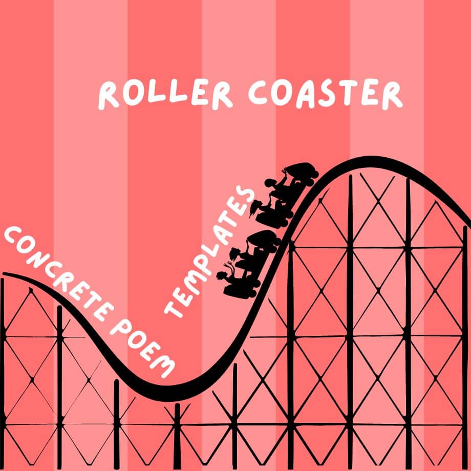 rollercoaster concrete poem templates